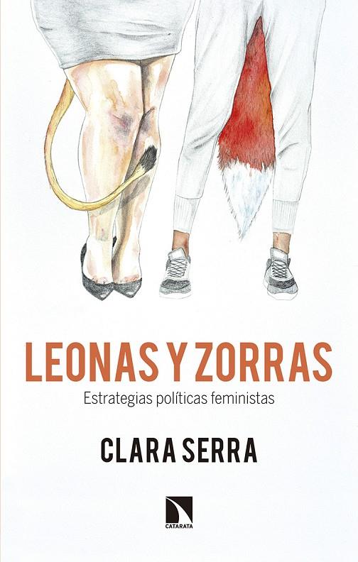 LEONAS Y ZORRAS | 9788490974407 | SERRA SáNCHEZ, CLARA | Galatea Llibres | Librería online de Reus, Tarragona | Comprar libros en catalán y castellano online