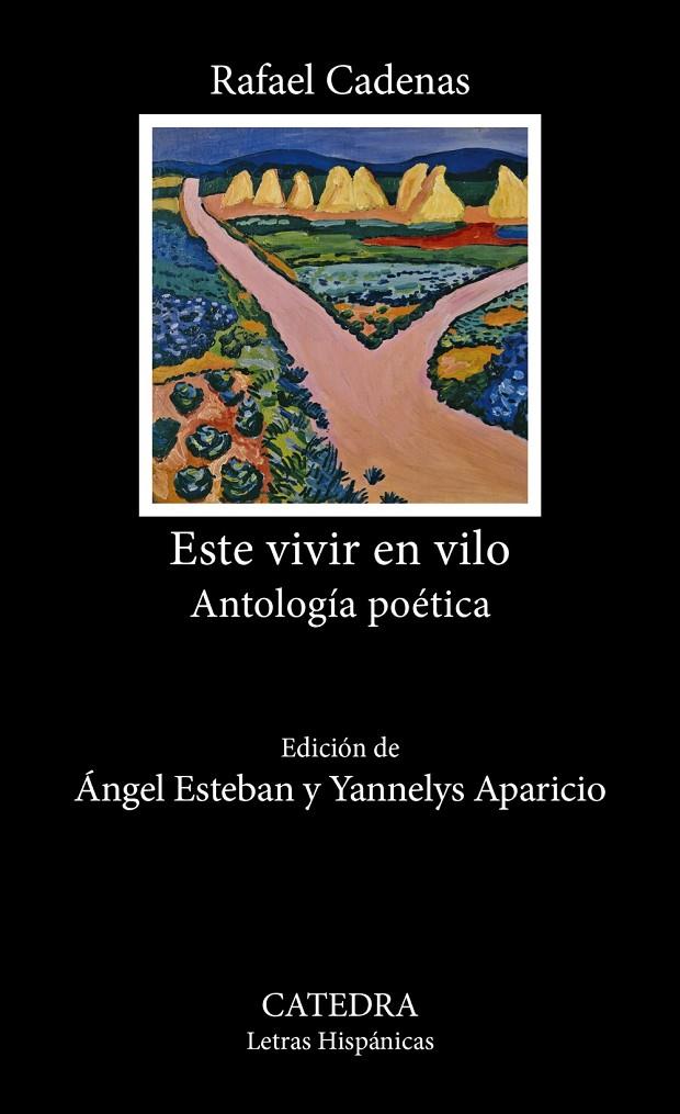 ESTE VIVIR EN VILO | 9788437650050 | CADENAS, RAFAEL | Galatea Llibres | Llibreria online de Reus, Tarragona | Comprar llibres en català i castellà online