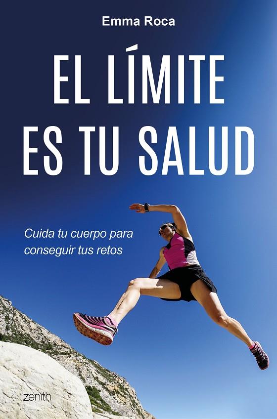 EL LíMITE ES TU SALUD | 9788408175520 | ROCA, EMMA | Galatea Llibres | Librería online de Reus, Tarragona | Comprar libros en catalán y castellano online