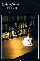 MOVIL, EL | 9788483102329 | CERCAS, JAVIER | Galatea Llibres | Llibreria online de Reus, Tarragona | Comprar llibres en català i castellà online
