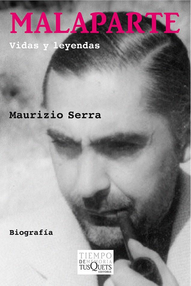 MALAPARTE | 9788483834305 | SERRA, MAURIZIO | Galatea Llibres | Llibreria online de Reus, Tarragona | Comprar llibres en català i castellà online