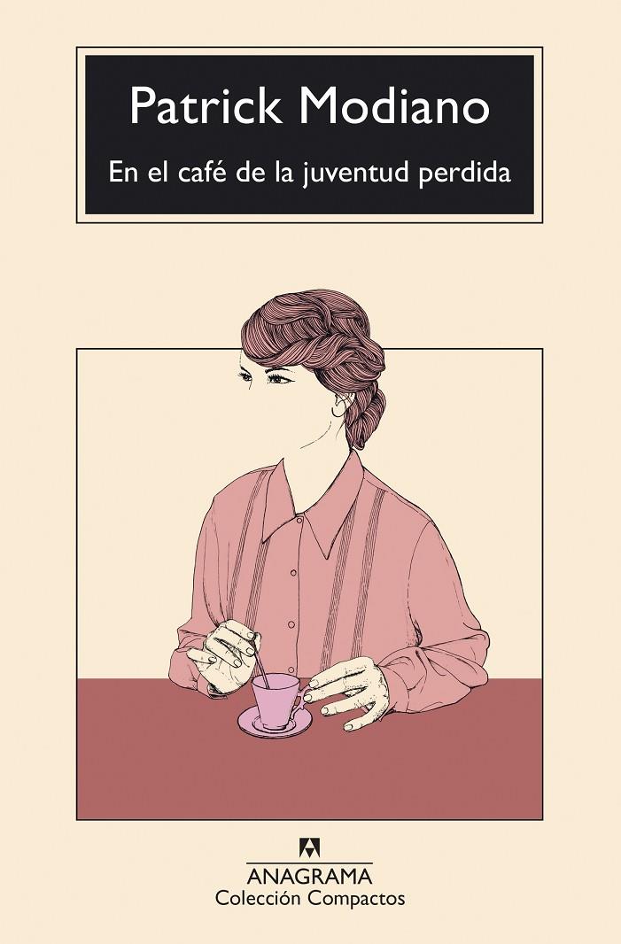 EN EL CAFÉ DE LA JUVENTUD PERDIDA | 9788433949042 | MODIANO, PATRICK | Galatea Llibres | Llibreria online de Reus, Tarragona | Comprar llibres en català i castellà online