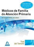 MEDICOS DE FAMILIA DE AT. PRIMARIA, TEST DEL TEMARIO | 9788466575485 | *** OJO *** DEL CASTILLO TORRES, LUIS/EDITORIAL MAD/ANIA PALACIO, JOSE MANUEL/PEREA-MILLA LOPEZ, EMI | Galatea Llibres | Librería online de Reus, Tarragona | Comprar libros en catalán y castellano online