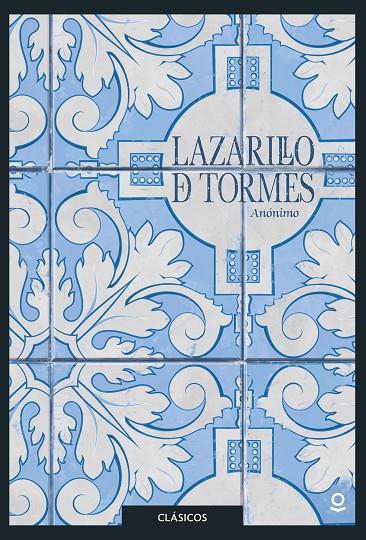LAZARILLO DE TORMES | 9788491221722 | Galatea Llibres | Librería online de Reus, Tarragona | Comprar libros en catalán y castellano online