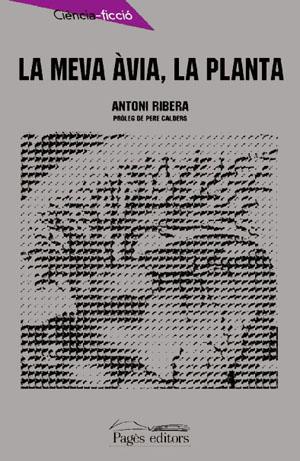 MEVA AVIA LA PLANTA, LA | 9788479357320 | RIBERA, ANTONI | Galatea Llibres | Llibreria online de Reus, Tarragona | Comprar llibres en català i castellà online