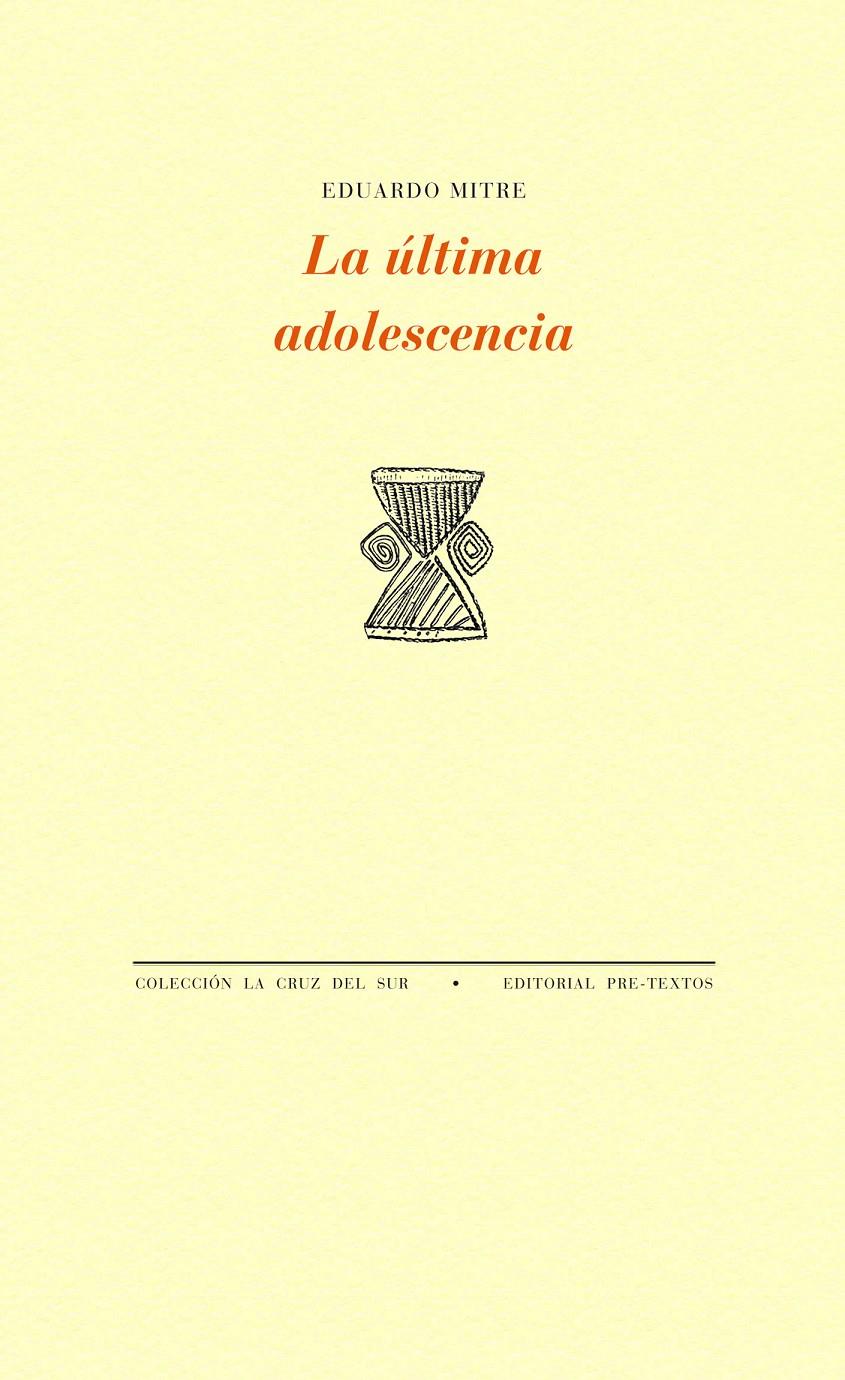 LA ÚLTIMA ADOLESCENCIA | 9788416453344 | MITRE, EDUARDO | Galatea Llibres | Librería online de Reus, Tarragona | Comprar libros en catalán y castellano online