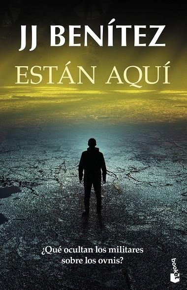 ESTÁN AQUÍ | 9788408326618 | BENÍTEZ, J. J. | Galatea Llibres | Llibreria online de Reus, Tarragona | Comprar llibres en català i castellà online