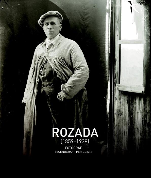 ROZADA (1859-1938) | 9788490346013 | Galatea Llibres | Librería online de Reus, Tarragona | Comprar libros en catalán y castellano online
