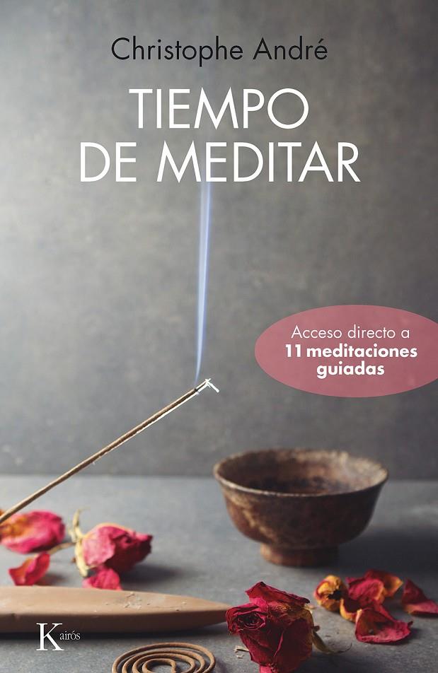 TIEMPO DE MEDITAR | 9788499888392 | ANDRÉ, CHRISTOPHE | Galatea Llibres | Librería online de Reus, Tarragona | Comprar libros en catalán y castellano online