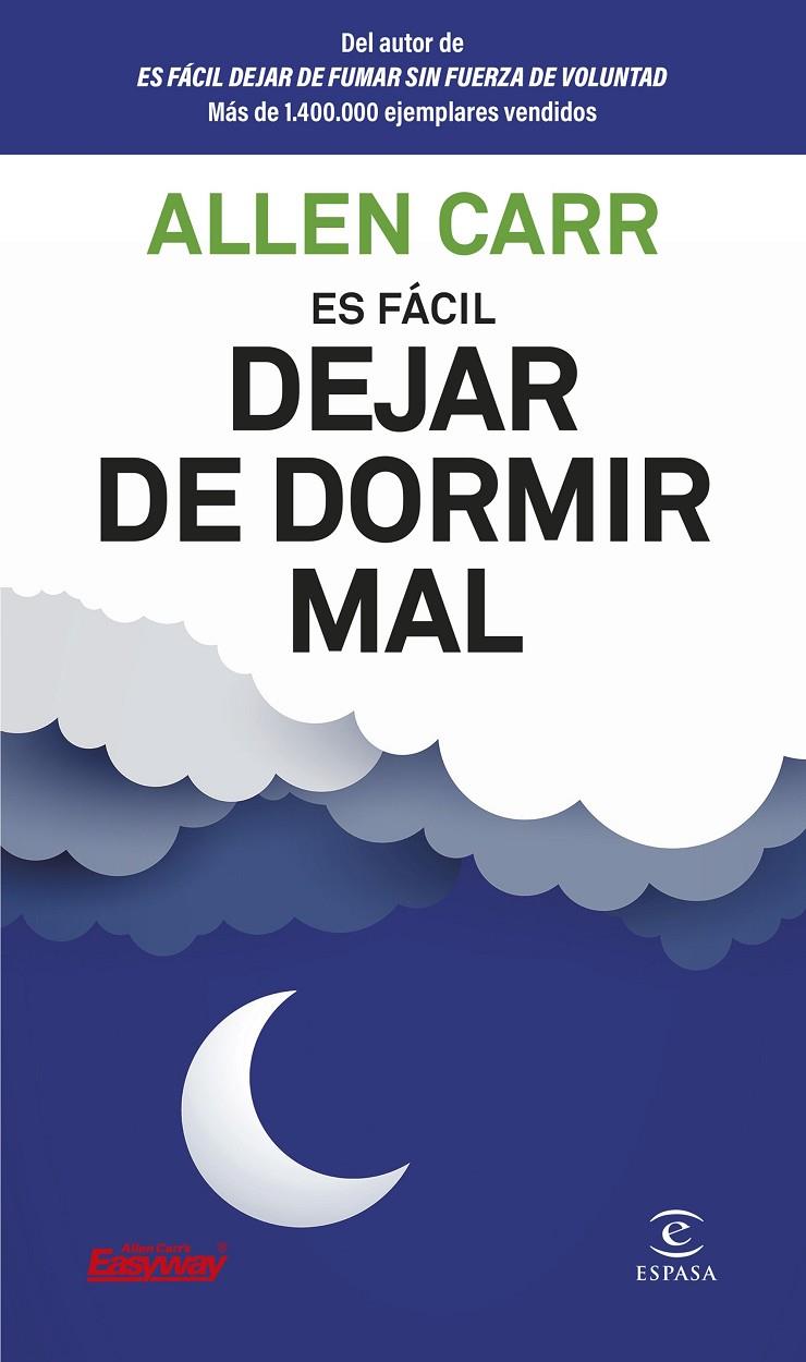 ES FÁCIL DEJAR DE DORMIR MAL | 9788467082357 | CARR, ALLEN | Galatea Llibres | Librería online de Reus, Tarragona | Comprar libros en catalán y castellano online