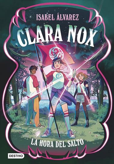 CLARA NOX 3. LA HORA DEL SALTO | 9788408320630 | ÁLVAREZ, ISABEL | Galatea Llibres | Llibreria online de Reus, Tarragona | Comprar llibres en català i castellà online