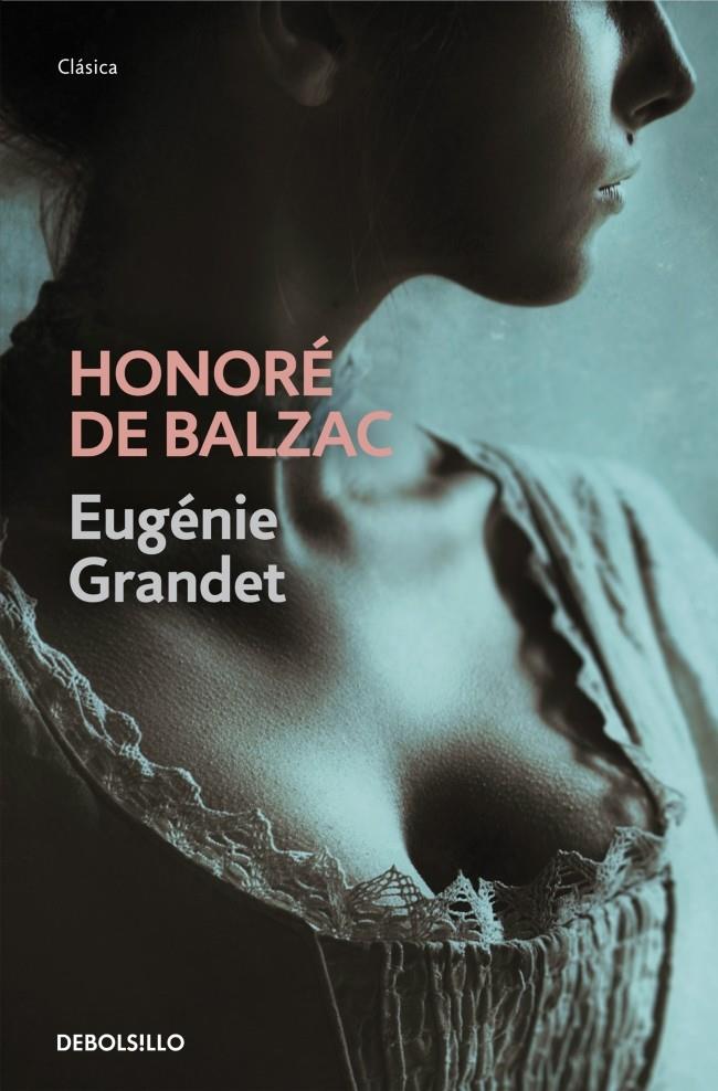 EUGÉNIE GRANDET | 9788490327470 | BALZAC, HONORE | Galatea Llibres | Librería online de Reus, Tarragona | Comprar libros en catalán y castellano online