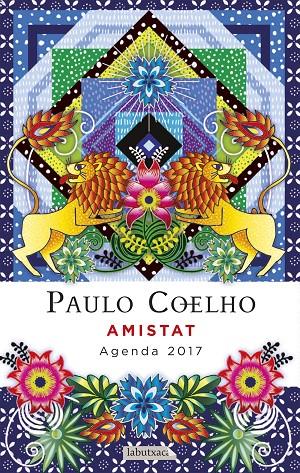 AMISTAT. AGENDA COELHO 2017 | 9788499309811 | Galatea Llibres | Llibreria online de Reus, Tarragona | Comprar llibres en català i castellà online
