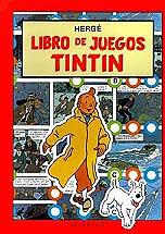 LIBRO DE JUEGOS DE TINTIN | 9788426123909 | HERGE | Galatea Llibres | Librería online de Reus, Tarragona | Comprar libros en catalán y castellano online