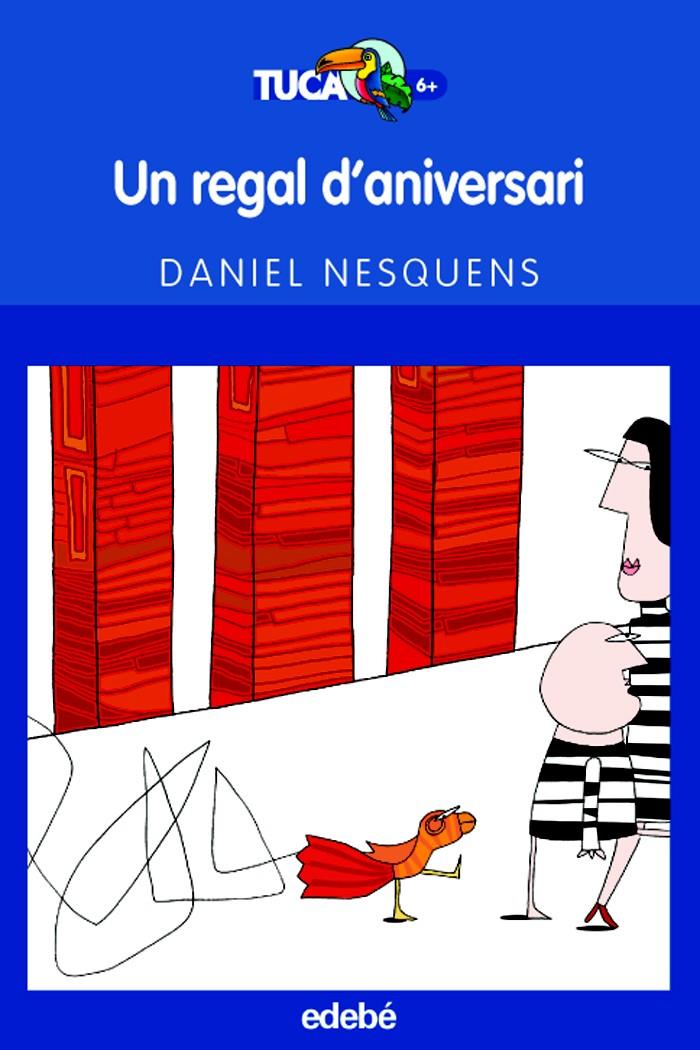 REGAL D'ANIVERSARI | 9788423683444 | NESQUENS, DANIEL | Galatea Llibres | Librería online de Reus, Tarragona | Comprar libros en catalán y castellano online