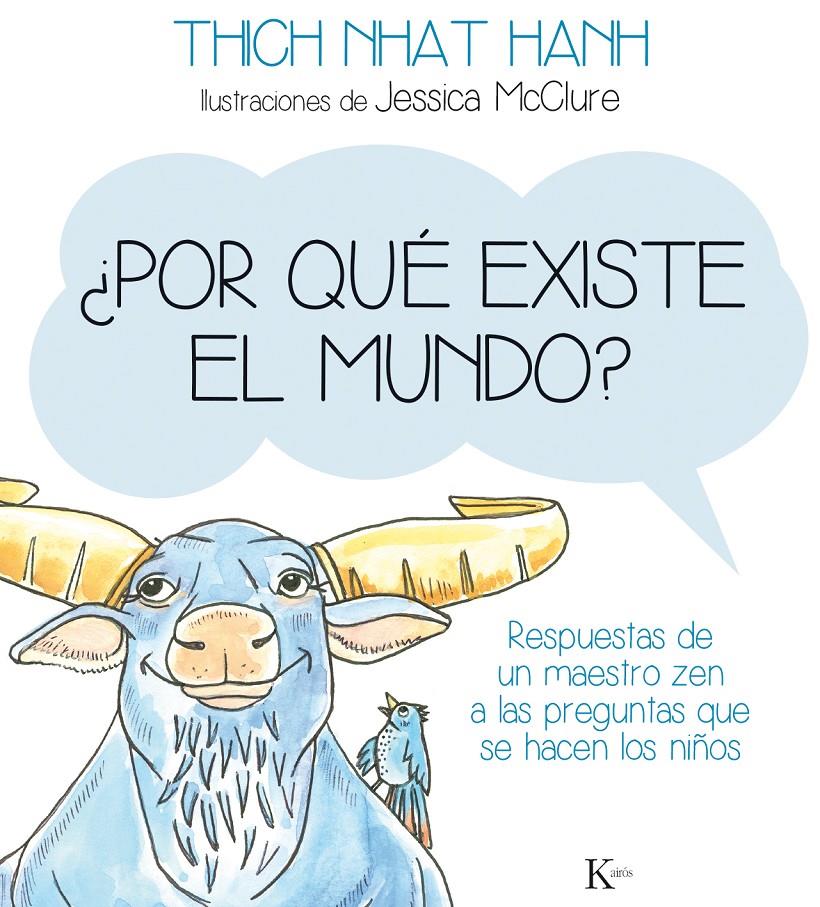 POR QUÉ EXISTE EL MUNDO? | 9788499884141 | NHAT HANH, THICH | Galatea Llibres | Librería online de Reus, Tarragona | Comprar libros en catalán y castellano online