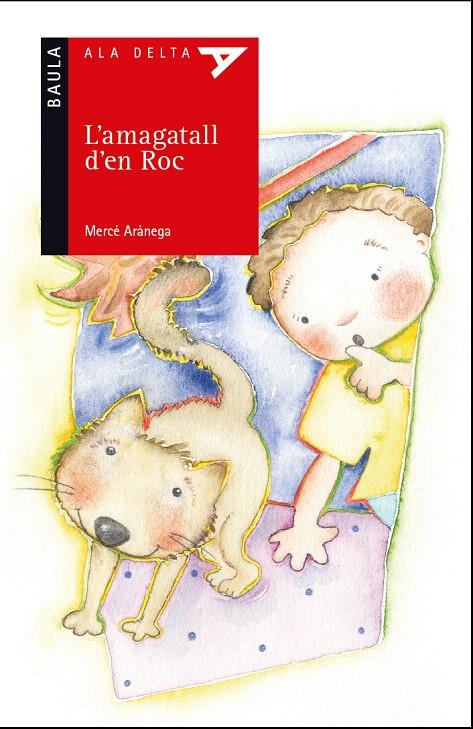 L'AMAGATALL D'EN ROC | 9788447941889 | ARÀNEGA ESPAÑOL, MERCÈ | Galatea Llibres | Llibreria online de Reus, Tarragona | Comprar llibres en català i castellà online