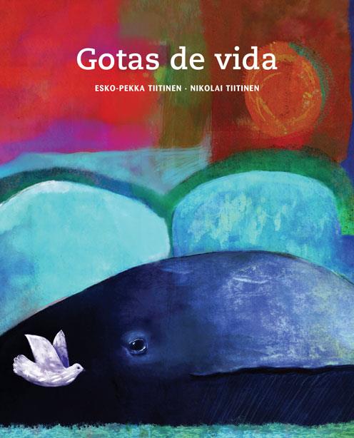 GOTAS DE VIDA | 9788415241300 | TIITINEN, ESKO-PEKKA | Galatea Llibres | Llibreria online de Reus, Tarragona | Comprar llibres en català i castellà online