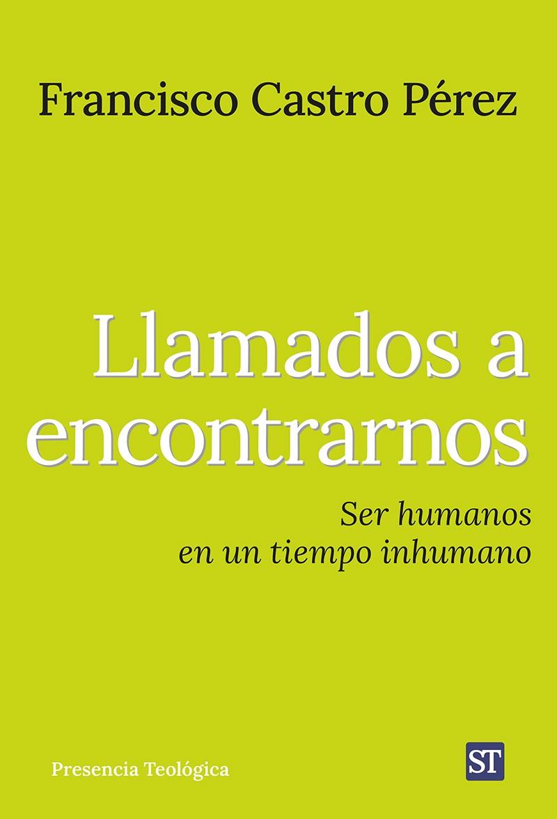 LLAMADOS A ENCONTRARNOS | 9788429331622 | CASTRO PÉREZ, FRANCISCO A. | Galatea Llibres | Librería online de Reus, Tarragona | Comprar libros en catalán y castellano online