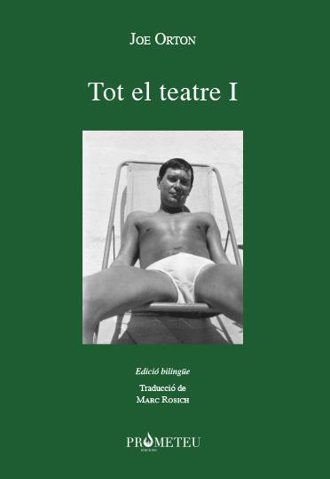 TOT EL TEATRE I. JOE ORTON | 9788417756611 | ORTON, JOE | Galatea Llibres | Librería online de Reus, Tarragona | Comprar libros en catalán y castellano online