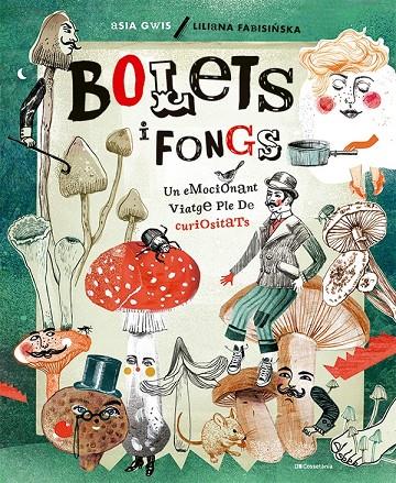 BOLETS I FONGS | 9788413562926 | FABISINSKA, LILIANA | Galatea Llibres | Librería online de Reus, Tarragona | Comprar libros en catalán y castellano online