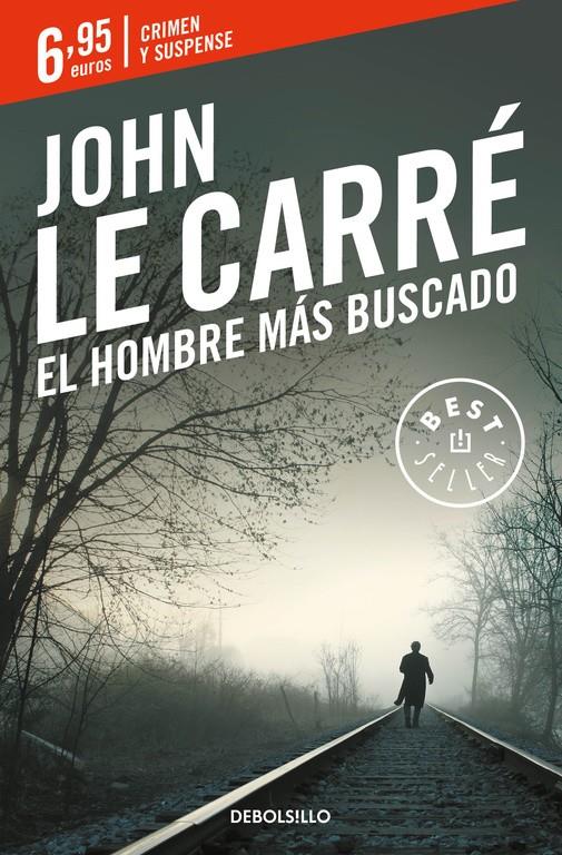 EL HOMBRE MAS BUSCADO | 9788466332545 | LECARRE, JOHN | Galatea Llibres | Llibreria online de Reus, Tarragona | Comprar llibres en català i castellà online