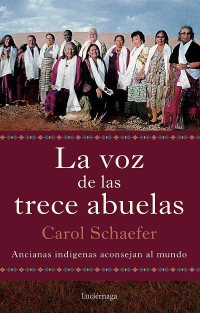 LA VOZ DE LAS TRECE ABUELAS | 9791387667290 | SCHAEFER, CAROL | Galatea Llibres | Librería online de Reus, Tarragona | Comprar libros en catalán y castellano online