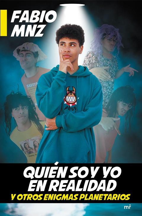 QUIÉN SOY YO EN REALIDAD Y OTROS ENIGMAS PLANETARIOS | 9788427047396 | FABIO MNZ | Galatea Llibres | Llibreria online de Reus, Tarragona | Comprar llibres en català i castellà online