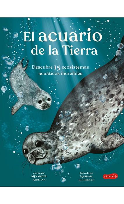 EL ACUARIO DE LA TIERRA | 9788418279829 | KAUFMAN, ALEXANDER | Galatea Llibres | Librería online de Reus, Tarragona | Comprar libros en catalán y castellano online