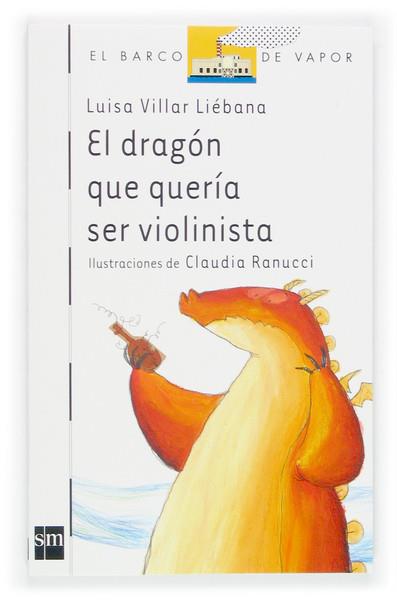 DRAGON QUE QUERIA SER VIOLINISTA, EL | 9788467504354 | VILLAR LIEBANA, LUISA | Galatea Llibres | Llibreria online de Reus, Tarragona | Comprar llibres en català i castellà online