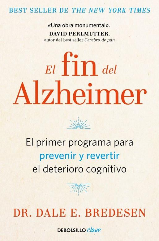 EL FIN DEL ALZHEIMER | 9788466376587 | BREDESEN, DR. DALE E. | Galatea Llibres | Llibreria online de Reus, Tarragona | Comprar llibres en català i castellà online