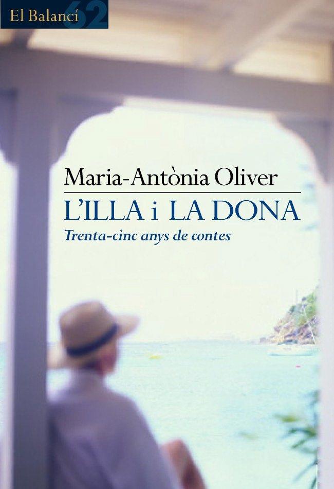 ILLA I LA DONA, L' | 9788429752748 | OLIVER, MARIA-ANTONIA | Galatea Llibres | Llibreria online de Reus, Tarragona | Comprar llibres en català i castellà online
