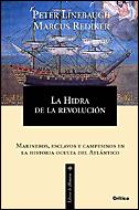 HIDRA DE LA REVOLUCION, LA | 9788484326014 | LINEBAUGHT, PETER | Galatea Llibres | Librería online de Reus, Tarragona | Comprar libros en catalán y castellano online