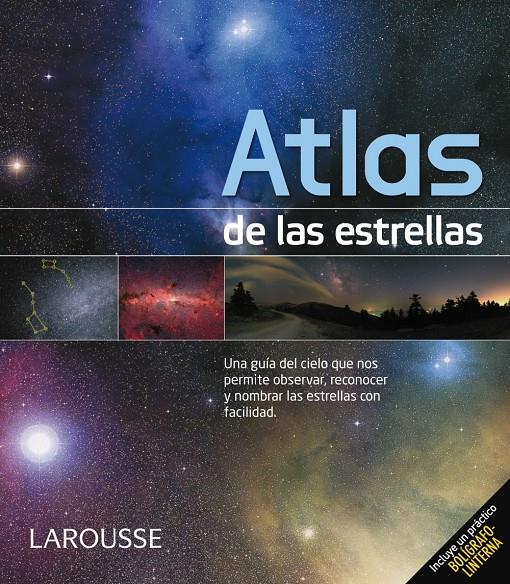 ATLAS DE LAS ESTRELLAS | 9788415785163 | Galatea Llibres | Llibreria online de Reus, Tarragona | Comprar llibres en català i castellà online