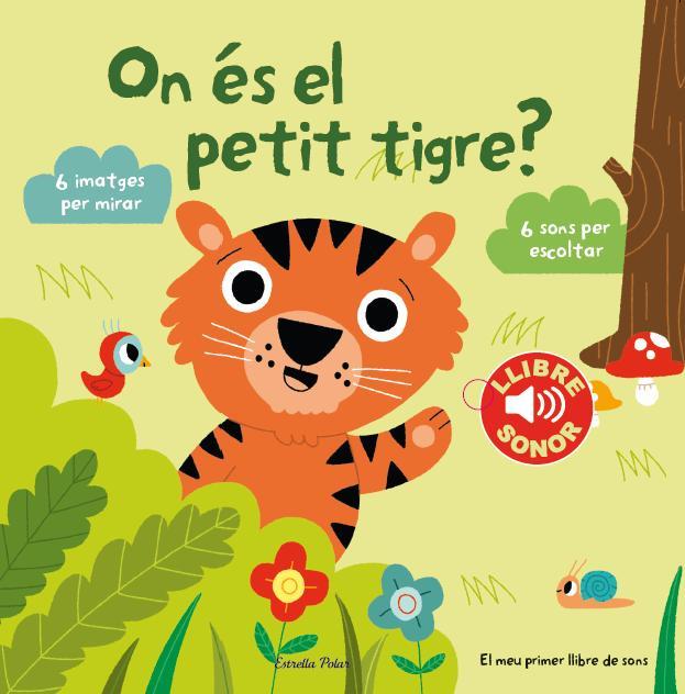 ON ÉS EL PETIT TIGRE? | 9788490574867 | BILLET, MARION | Galatea Llibres | Librería online de Reus, Tarragona | Comprar libros en catalán y castellano online