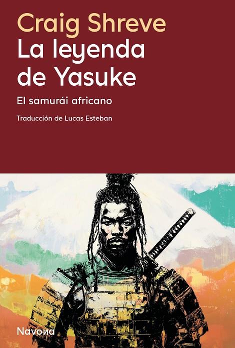 LA LEYENDA DE YASUKE | 9788410180208 | SHREVE, CRAIG | Galatea Llibres | Librería online de Reus, Tarragona | Comprar libros en catalán y castellano online