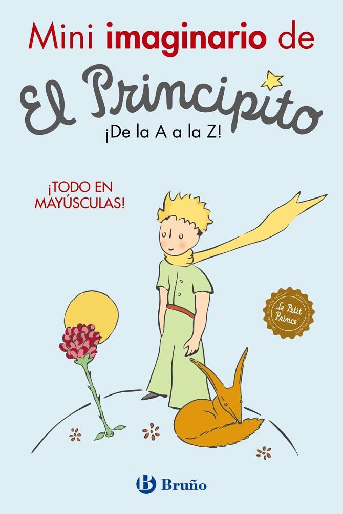MINI IMAGINARIO DE EL PRINCIPITO | 9788469628492 | DE SAINT-EXUPÉRY, ANTOINE | Galatea Llibres | Llibreria online de Reus, Tarragona | Comprar llibres en català i castellà online
