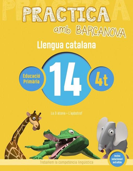 PRACTICA AMB BARCANOVA. LLENGUA CATALANA 14 | 9788448945152 | Galatea Llibres | Llibreria online de Reus, Tarragona | Comprar llibres en català i castellà online