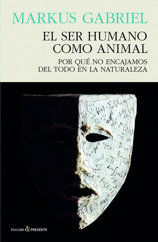 EL SER HUMANO COMO ANIMAL | 9788412595413 | GABRIEL, MARKUS | Galatea Llibres | Librería online de Reus, Tarragona | Comprar libros en catalán y castellano online