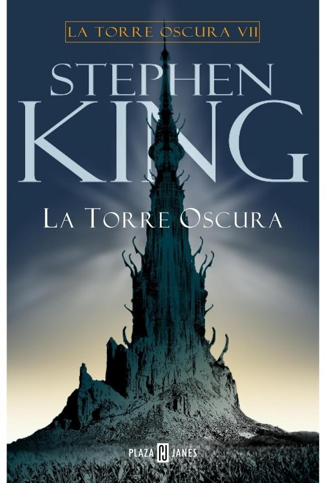 LA TORRE OSCURA 7: LA TORRE OSCURA | 9788401335839 | KING, STEPHEN | Galatea Llibres | Librería online de Reus, Tarragona | Comprar libros en catalán y castellano online