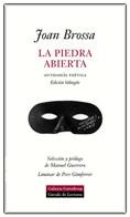 PIEDRA ABIERTA, LA | 9788481094497 | BROSSA, JOAN | Galatea Llibres | Librería online de Reus, Tarragona | Comprar libros en catalán y castellano online