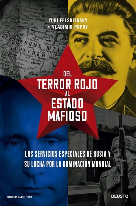DEL TERROR ROJO AL ESTADO MAFIOSO | 9788423434923 | FELSHTINSKY, YURI - VLADIMIR POPOV | Galatea Llibres | Librería online de Reus, Tarragona | Comprar libros en catalán y castellano online