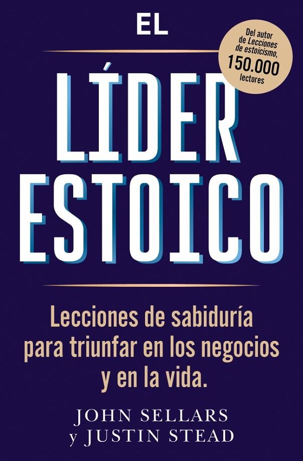 EL LÍDER ESTOICO | 9791387513238 | SELLARS, JOHN/STEAD, JUSTIN | Galatea Llibres | Llibreria online de Reus, Tarragona | Comprar llibres en català i castellà online