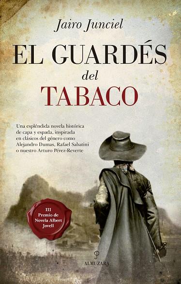 EL GUARDÉS DEL TABACO | 9788417044497 | JUNCIEL, JAIRO | Galatea Llibres | Llibreria online de Reus, Tarragona | Comprar llibres en català i castellà online