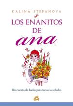 ENANITOS DE ANA, LOS | 9788484453109 | STEFANOVA, KALINA | Galatea Llibres | Librería online de Reus, Tarragona | Comprar libros en catalán y castellano online