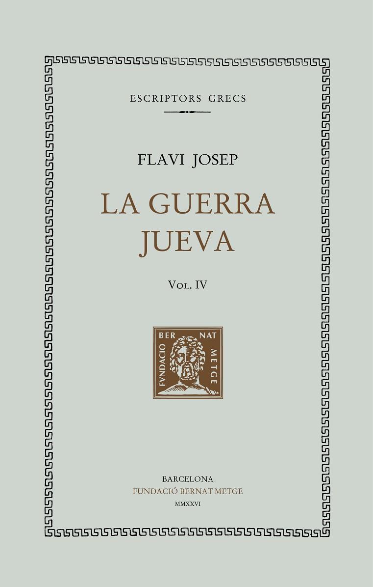 LA GUERRA JUEVA, VOL. IV | 9788498594683 | FLAVI JOSEP | Galatea Llibres | Librería online de Reus, Tarragona | Comprar libros en catalán y castellano online