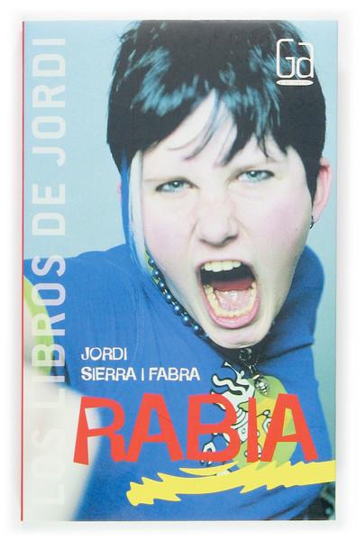 RABIA | 9788467504859 | SIERRA I FABRA, JORDI | Galatea Llibres | Librería online de Reus, Tarragona | Comprar libros en catalán y castellano online
