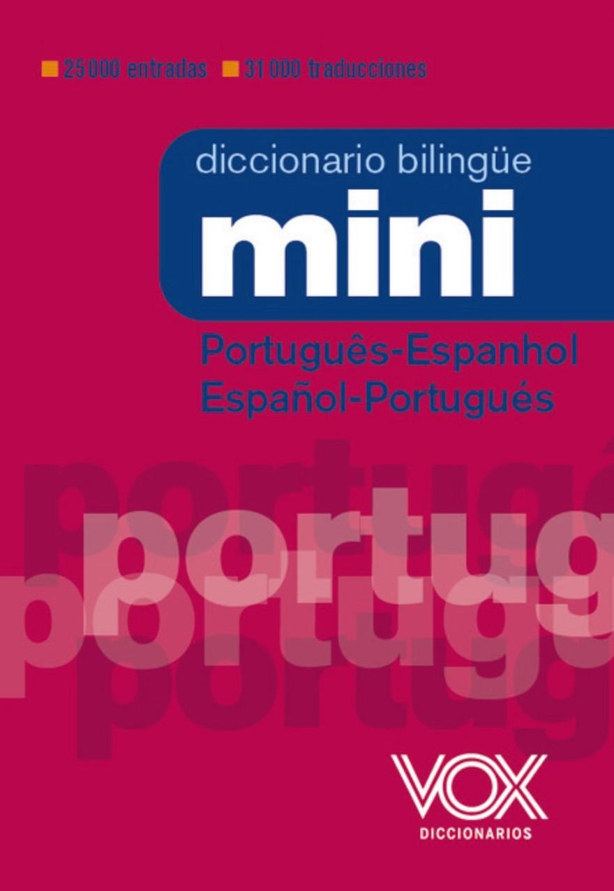 DICCIONARIO MINI PORTUGUÊS- ESPANHOL / ESPAÑOL-PORTUGUÉS | 9788499744056 | Galatea Llibres | Llibreria online de Reus, Tarragona | Comprar llibres en català i castellà online