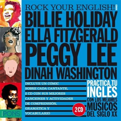 ROCK YOUR ENGLISH! WOMEN (BILLIE HOLIDAY, ELLA FITZGERALD, PEGGY LEE Y DINAH WAS | 9788415640295 | Galatea Llibres | Llibreria online de Reus, Tarragona | Comprar llibres en català i castellà online