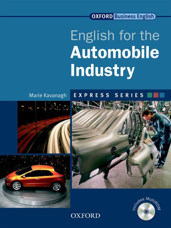 ENGLISH FOR THE AUTOMOBILE INDRUSTRY | 9780194579001 | Galatea Llibres | Llibreria online de Reus, Tarragona | Comprar llibres en català i castellà online